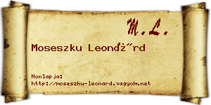 Moseszku Leonárd névjegykártya